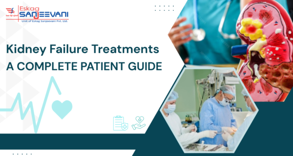 Kidney Failure Treatments