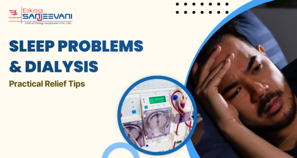 Sleep problems & dialysis