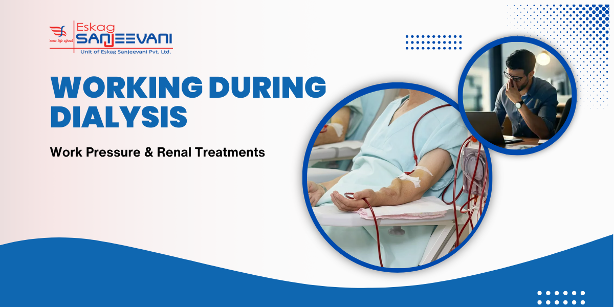 Working during dialysis